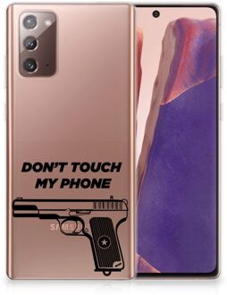 B2Ctelecom Back Case Siliconen Hoesje Samsung Note 20 Telefoonhoesje Pistol Don't Touch My Phone