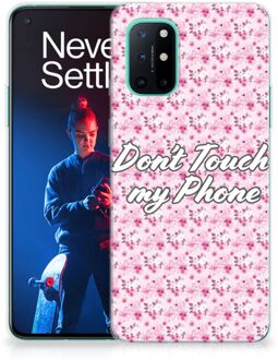 B2Ctelecom Back Cover Siliconen Hoesje OnePlus 8T Hoesje met Tekst Flowers Pink Don't Touch My Phone