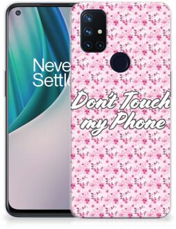 B2Ctelecom Back Cover Siliconen Hoesje OnePlus Nord N10 5G Hoesje met Tekst Flowers Pink Don't Touch My Phone