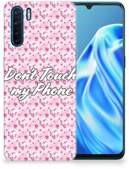 B2Ctelecom Back Cover Siliconen Hoesje OPPP A91 Hoesje met Tekst Flowers Pink Don't Touch My Phone