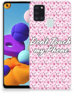 B2Ctelecom Back Cover Siliconen Hoesje Samsung Galaxy A21s Hoesje met Tekst Flowers Pink Don't Touch My Phone