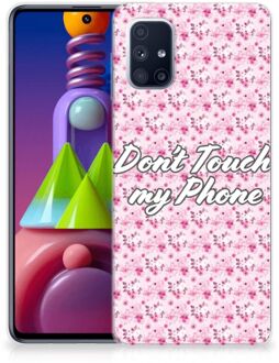 B2Ctelecom Back Cover Siliconen Hoesje Samsung Galaxy M51 Hoesje met Tekst Flowers Pink Don't Touch My Phone