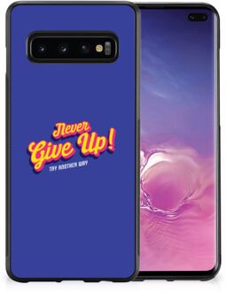 B2Ctelecom Backcase Siliconen Hoesje Samsung Galaxy S10+ Smartphone Hoesje met Zwarte rand Never Give Up