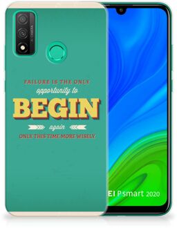 B2Ctelecom Backcase TPU Siliconen Hoesje Huawei P Smart 2020 Smartphone hoesje Quote Begin