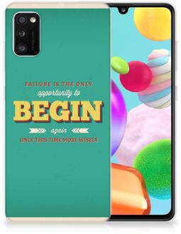 B2Ctelecom Backcase TPU Siliconen Hoesje Samsung Galaxy A41 Smartphone hoesje Quote Begin