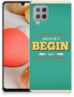 B2Ctelecom Backcase TPU Siliconen Hoesje Samsung Galaxy A42 Smartphone hoesje Quote Begin