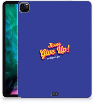 B2Ctelecom Backcover met foto iPad Pro 12.9 (2020) | iPad Pro 12.9 (2021) Tablet Hoes Never Give Up met doorzichte zijkanten