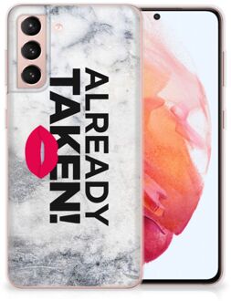 B2Ctelecom Backcover Soft Siliconen Hoesje Samsung Galaxy S21 Telefoon Hoesje Already Taken White