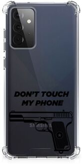 B2Ctelecom Cover Case Samsung Galaxy A72 4G/5G Telefoonhoesje  met doorzichtige rand Pistol Don't Touch My Phone