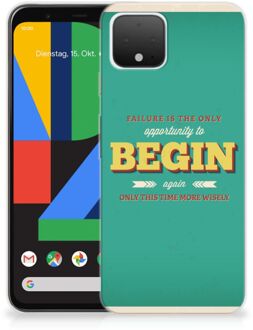 B2Ctelecom Google Pixel 4 Siliconen hoesje met naam Quote Begin