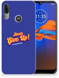 B2Ctelecom GSM Hoesje Motorola Moto E6 Plus Siliconen hoesje met naam Never Give Up