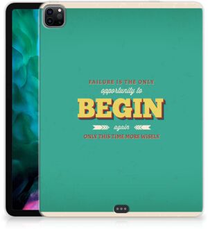 B2Ctelecom Hoes iPad Pro 12.9 (2020) | iPad Pro 12.9 (2021) Tablet Backcover met foto Quote Begin met transparant zijkanten