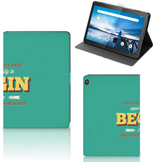 B2Ctelecom Hoes Lenovo Tablet M10 Hoes met Standaard Quote Begin