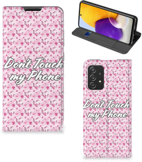 B2Ctelecom Hoesje Samsung Galaxy A72 (5G/4G) Bookcase Flowers Pink Don't Touch My Phone