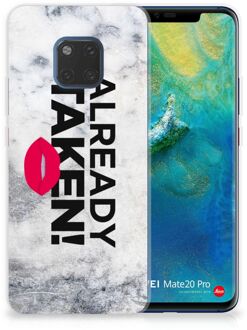 B2Ctelecom Huawei Mate 20 Pro TPU Hoesje Design Already Taken White