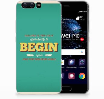 B2Ctelecom Huawei P10 Uniek TPU Hoesje Quote Begin