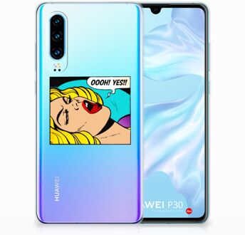 B2Ctelecom Huawei P30 Uniek TPU Hoesje Popart Oh Yes