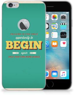 B2Ctelecom iPhone 6 Plus | 6s Plus Uniek TPU Hoesje Quote Begin