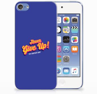 B2Ctelecom iPod Touch 5 | 6 Uniek TPU Hoesje Never Give Up