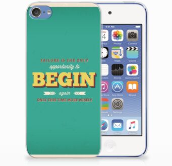 B2Ctelecom iPod Touch 5 | 6 Uniek TPU Hoesje Quote Begin