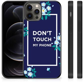 B2Ctelecom Leuk TPU Back Case iPhone 12 Pro Max Telefoon Hoesje met Zwarte rand Flowers Blue Don't Touch My Phone