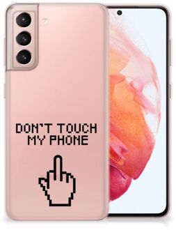 B2Ctelecom Leuk TPU Back Case Samsung Galaxy S21 Hoesje Finger Don't Touch My Phone