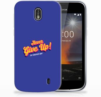 B2Ctelecom Nokia 1 Uniek TPU Hoesje Never Give Up