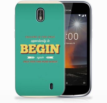 B2Ctelecom Nokia 1 Uniek TPU Hoesje Quote Begin