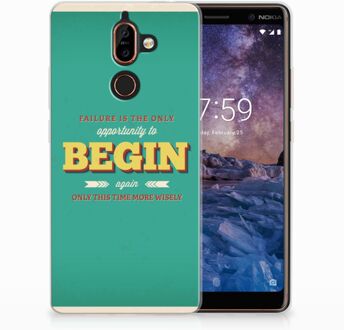 B2Ctelecom Nokia 7 Plus Uniek TPU Hoesje Quote Begin