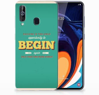 B2Ctelecom Samsung Galaxy A60 Siliconen hoesje met naam Quote Begin