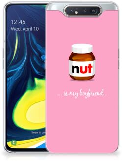 B2Ctelecom Samsung Galaxy A80 Siliconen Case Nut Boyfriend