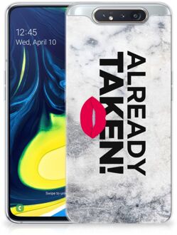 B2Ctelecom Samsung Galaxy A80 Siliconen hoesje met naam Already Taken White