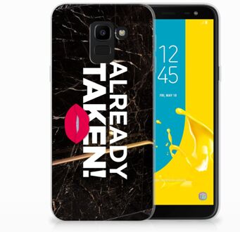 B2Ctelecom Samsung Galaxy J6 2018 TPU Hoesje Design Already Taken Black