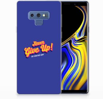 B2Ctelecom Samsung Galaxy Note 9 Uniek TPU Hoesje Never Give Up