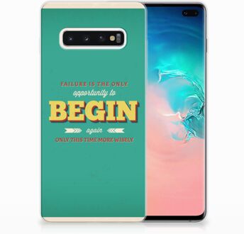 B2Ctelecom Samsung Galaxy S10 Plus Uniek TPU Hoesje Quote Begin