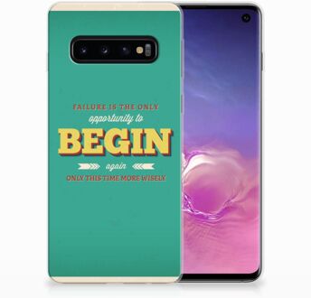 B2Ctelecom Samsung Galaxy S10 TPU Siliconen Hoesje Quote Begin