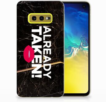 B2Ctelecom Samsung Galaxy S10e TPU Hoesje Design Already Taken Black