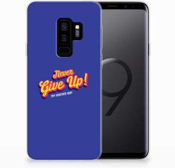 B2Ctelecom Samsung Galaxy S9 Plus Uniek TPU Hoesje Never Give Up