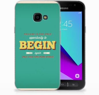 B2Ctelecom Samsung Galaxy Xcover 4 Uniek TPU Hoesje Quote Begin