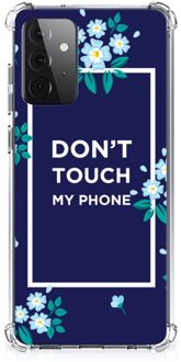 B2Ctelecom Shockproof Case Samsung Galaxy A72 4G/5G Smartphonehoesje met transparante rand Flowers Blue Don't Touch My Phone