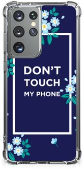 B2Ctelecom Shockproof Case Samsung Galaxy S21 Ultra Smartphonehoesje met transparante rand Flowers Blue Don't Touch My Phone