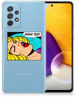 B2Ctelecom Silicone Back Case Samsung Galaxy A72 Hoesje met Tekst Popart Oh Yes