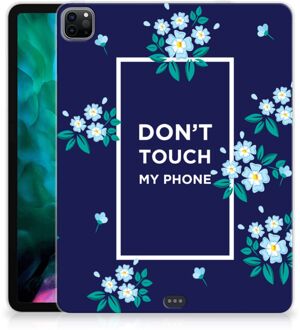 B2Ctelecom Siliconen Backcase met Tekst iPad Pro 12.9 (2020) | iPad Pro 12.9 (2021) Tablet Hoes Flowers Blue Don't Touch My Phone met doorzichte zijkanten