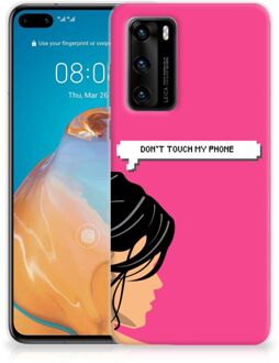 B2Ctelecom Smartphone hoesje Huawei P40 Back Case Siliconen Hoesje Woman Don't Touch My Phone