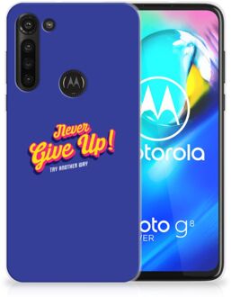 B2Ctelecom Smartphone hoesje Motorola Moto G8 Power Backcase Siliconen Hoesje Never Give Up