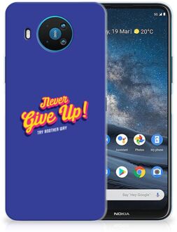 B2Ctelecom Smartphone hoesje Nokia 8.3 Backcase Siliconen Hoesje Never Give Up