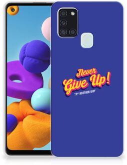 B2Ctelecom Smartphone hoesje Samsung Galaxy A21s Backcase Siliconen Hoesje Never Give Up