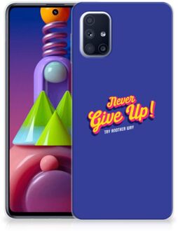 B2Ctelecom Smartphone hoesje Samsung Galaxy M51 Backcase Siliconen Hoesje Never Give Up