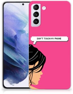 B2Ctelecom Smartphone hoesje Samsung Galaxy S21 Plus Back Case Siliconen Hoesje Woman Don't Touch My Phone