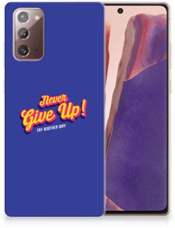 B2Ctelecom Smartphone hoesje Samsung Note 20 Backcase Siliconen Hoesje Never Give Up